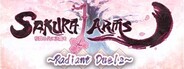 Sakura Arms ~Radiant Duels~