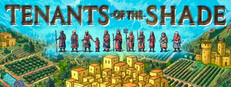 Tenants of the Shade