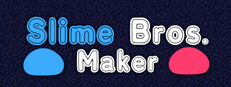 2匹はスライム兄弟メーカー