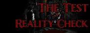 The Test: Reality Check