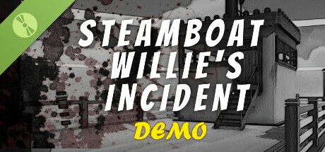 Steamboat Willie Incident Demo cover art