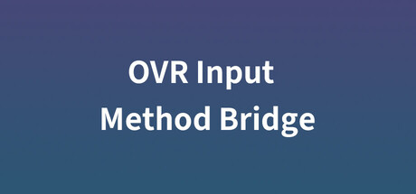OVR Input Method Bridge cover art