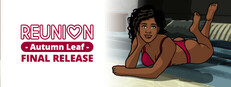 REUNION: Autumn Leaf - FINAL RELEASE