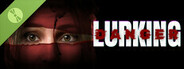 Lurking Danger Demo