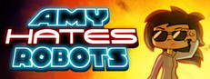 Amy Hates Robots