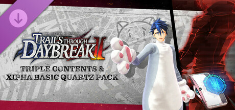 The Legend of Heroes: Trails through Daybreak II - Triple Contents & Xipha Basic Quartz Pack