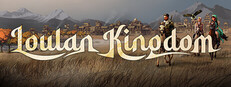 LouLan Kingdom