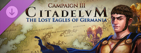 Citadelum Campaign III: The Lost Eagles of Germania cover art