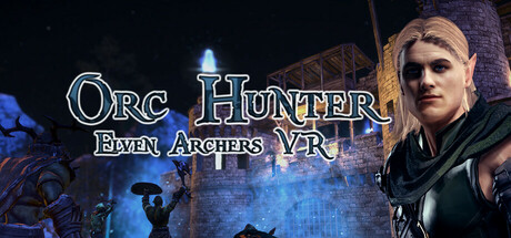 Orc Hunter: Elven Archers VR