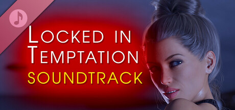 Locked in Temptation - Soundtrack