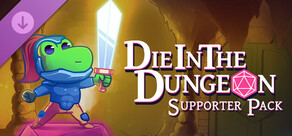 Die in the Dungeon - Supporter Pack