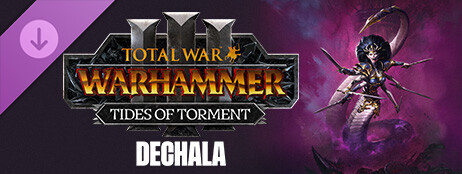 Total War: WARHAMMER III - Dechala – Tides of Torment cover art