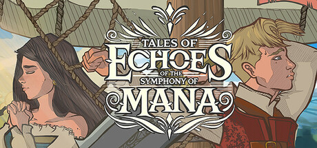 Tales of Echoes of the Symphony of Mana cover art