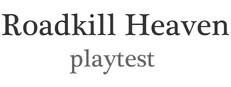 Roadkill Heaven Playtest game capsule image