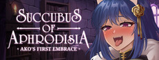 Succubus of Aphrodisia Chapter One: Ako's First Embrace