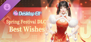 ZM Desktop Elf Spring Festival DLC - Best Wishes