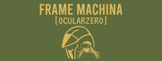 Frame Machina - OcularZero