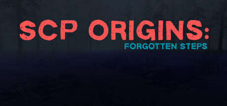 SCP Origins - Forgotten Steps cover art