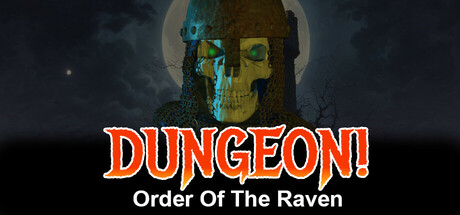 DUNGEON!: Order of the Raven game cover