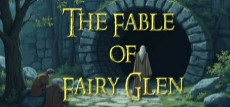 The Fable of Fairy Glen