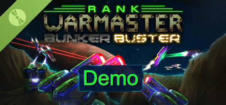 Rank: Warmaster Bunker Buster Demo