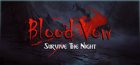 Blood Vow: Survive the Night