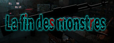 La fin des monstres