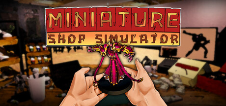 Cover image for Miniature Shop Simulator