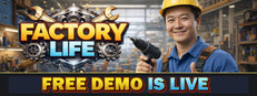Factory Life