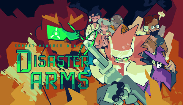 Disaster Arms - Impact Project B.A.H.N.