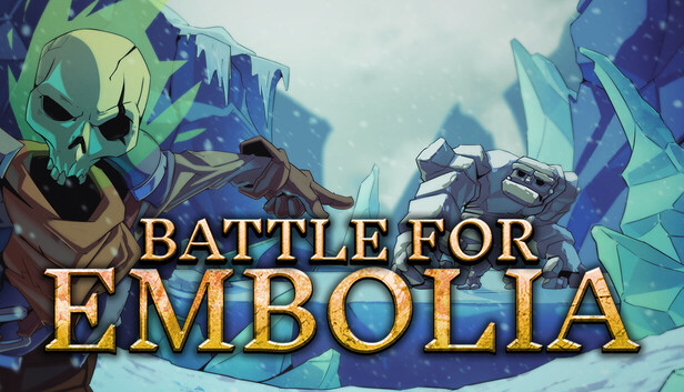 Battle For Embolia