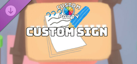 Custom Party - Custom Sign banner image