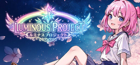 Luminous Project