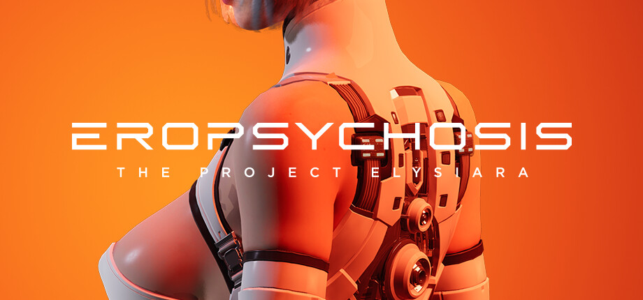 Eropsychosis: The Project Elysiara cover art