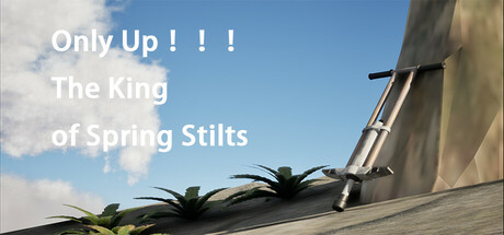 Only Up !!!The King of Spring Stilts cover art