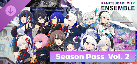 KAMITSUBAKI CITY ENSEMBLE - Season Pass Vol. 2 banner image