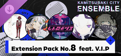 KAMITSUBAKI CITY ENSEMBLE - Extension Pack No.8  feat. V.I.P banner image