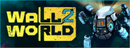 Wall World 2 Playtest