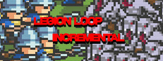Legion Loop Incremental