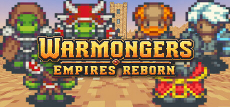 Warmongers: Empires Reborn