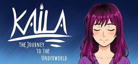 Kaila: The Journey to the Underworld