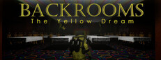 Backrooms: The Yellow Dream