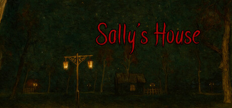 Sally's House.