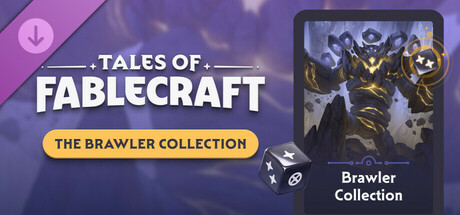 Tales of Fablecraft - Brawler Collection banner image