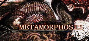 METAMORPHOSIS