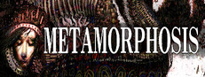 METAMORPHOSIS