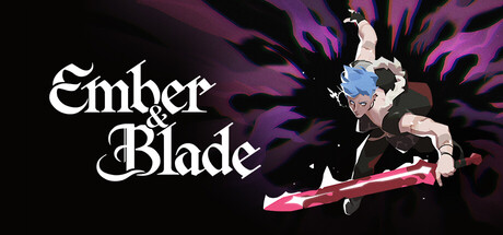 Ember and Blade