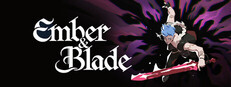 Ember and Blade