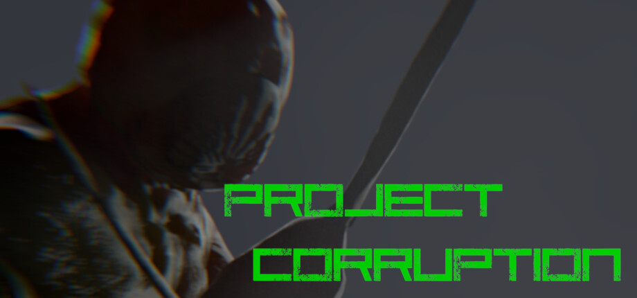 Project Corruption header image