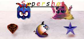 Supershot